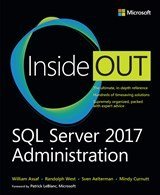 Conquer SQL Server 2017 administration―from the inside out